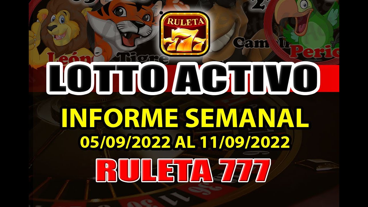 EL MEJOR INFORME SEMANAL DEL LOTTO ACTIVO - PARA EL 5 AL 11 DE SEPTIEMBRE DEL 2022
