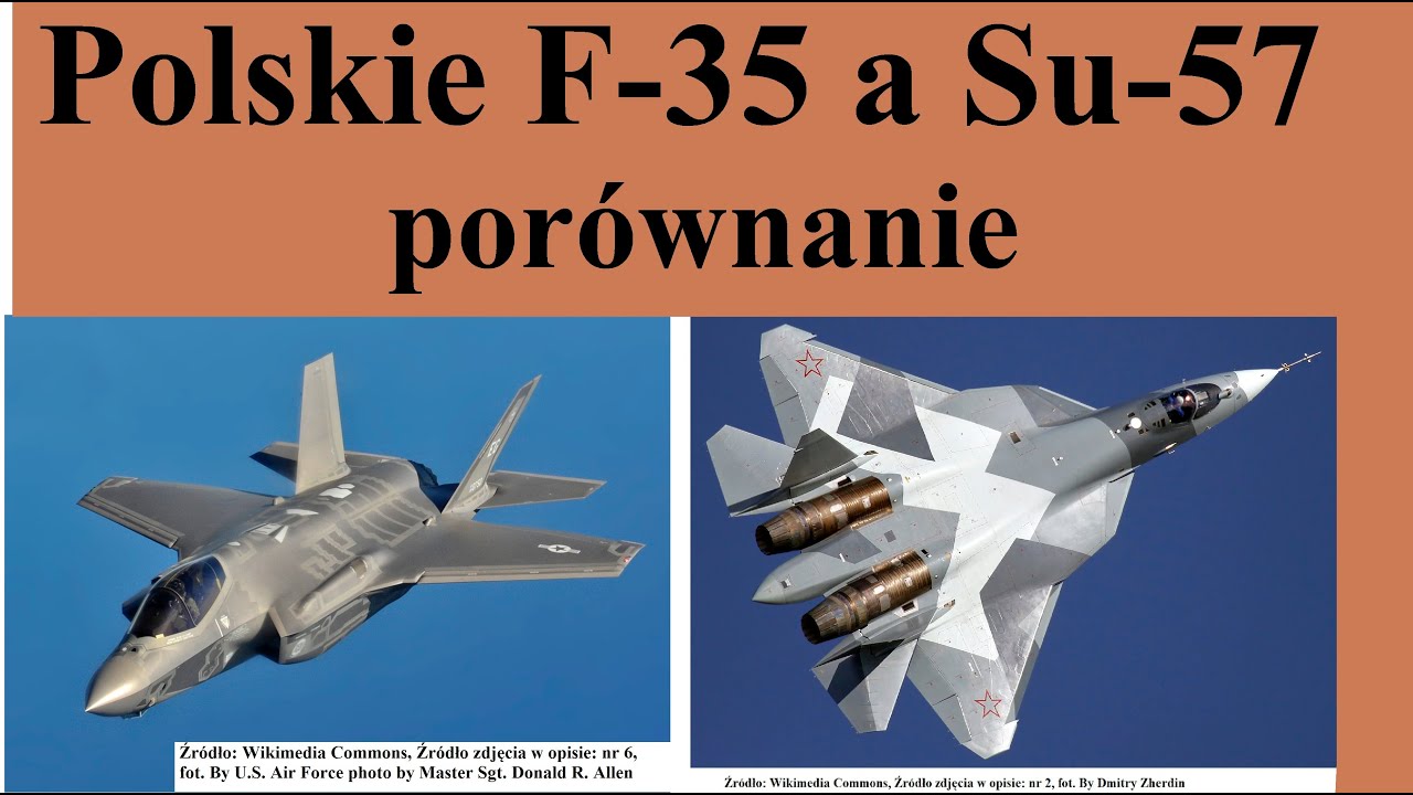 polskie F-35 a Su-57 - porównanie