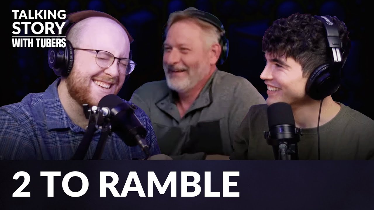 2 To Ramble | Talking Story w/ Tubers