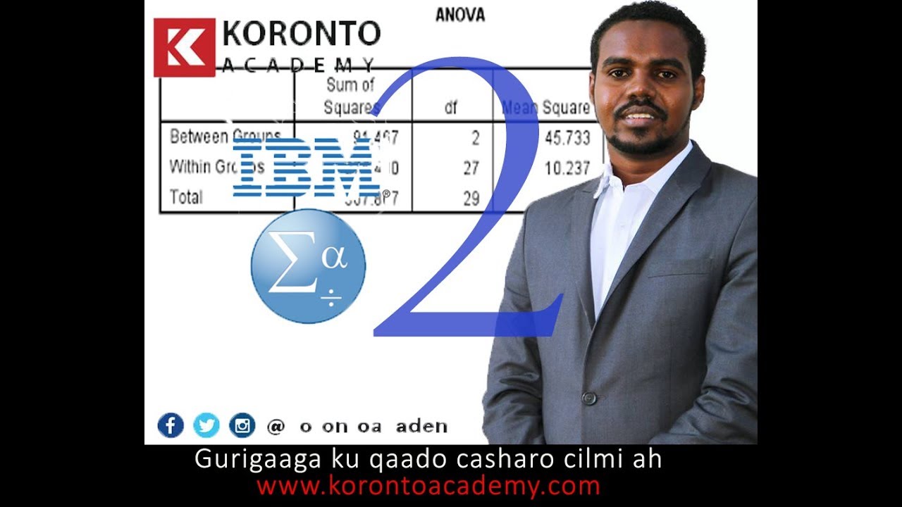 Cashar kale oo ku saabsan SPSS ka #SPSS #ANOVA #ANALYSIS