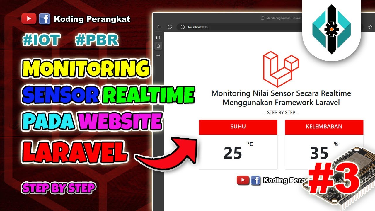 Part 3 - Cara Mudah Menampilkan Nilai Sensor Secara Realtime di Halaman Website Laravel