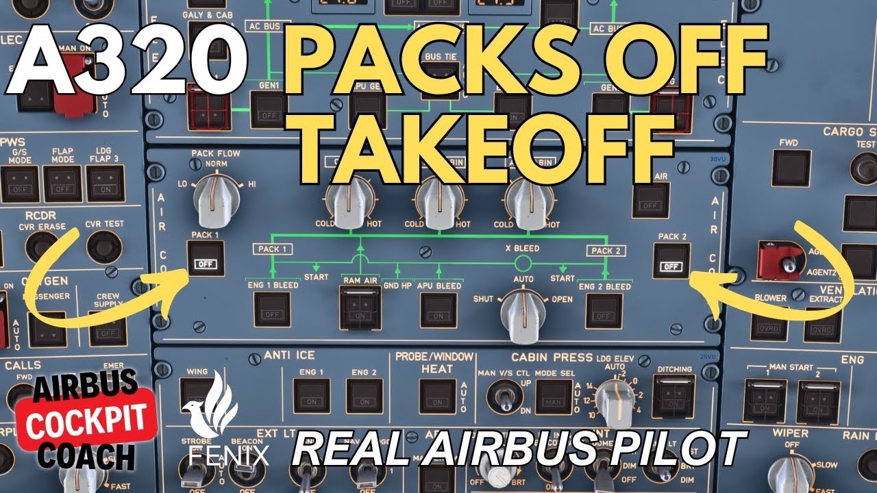 A320 PACKs OFF Takeoff Explained by Real Airbus Pilot | MSFS 2024 Tutorial