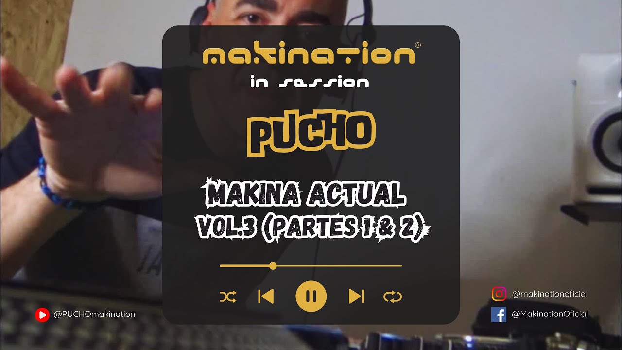 🎧 PUCHO | MAKINA ACTUAL VOL.3 PARTES 1 & 2 🤯 &iexcl;MAKINA O MUERTE! 🔥🔥🔥