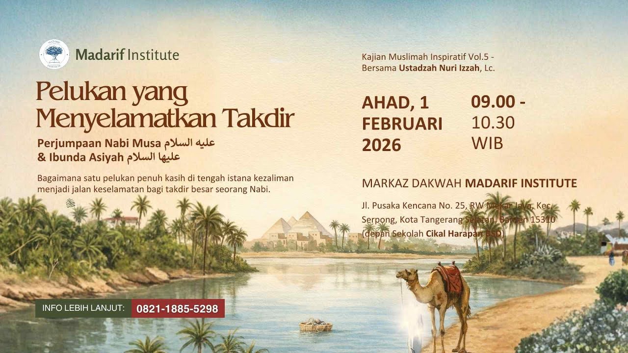 Pelukan yang Menyelamatkan Takdir - Perjumpaan Nabi Musa & Ibunda Asiyah  - Ustadzah Nuri Izzah