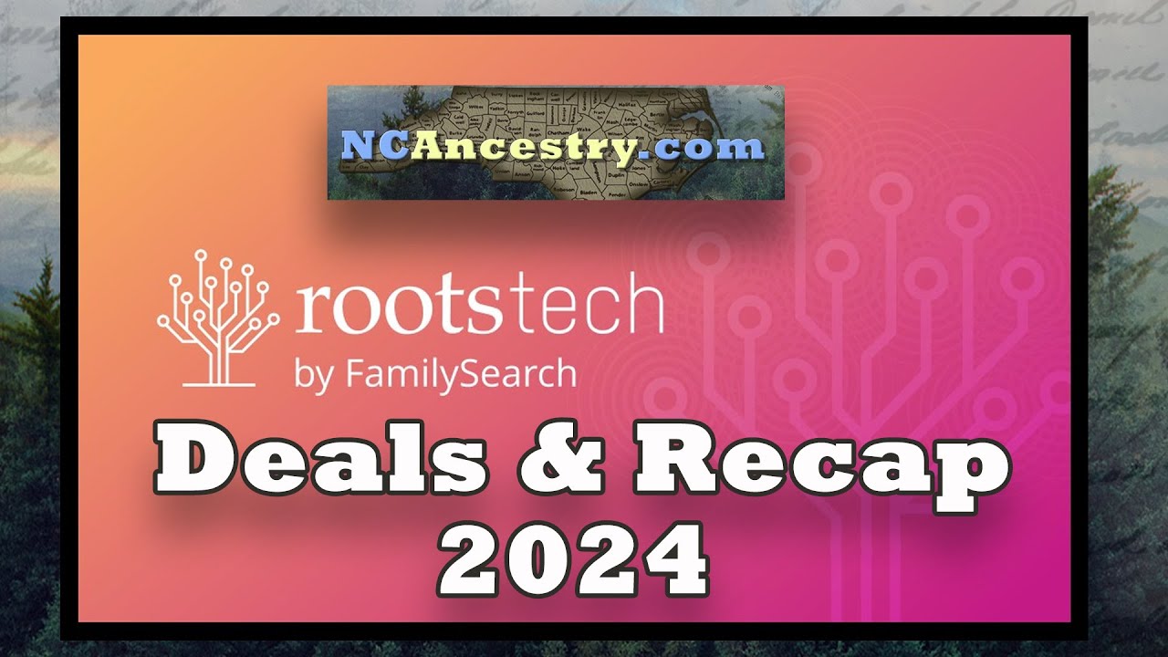 RootsTech 2024 Deals and Recap