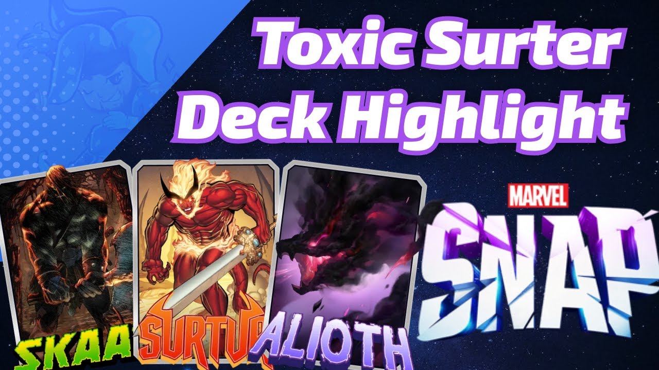 Toxic Alioth Surtur is good as expected | Marvel SNAP Deck Highlight