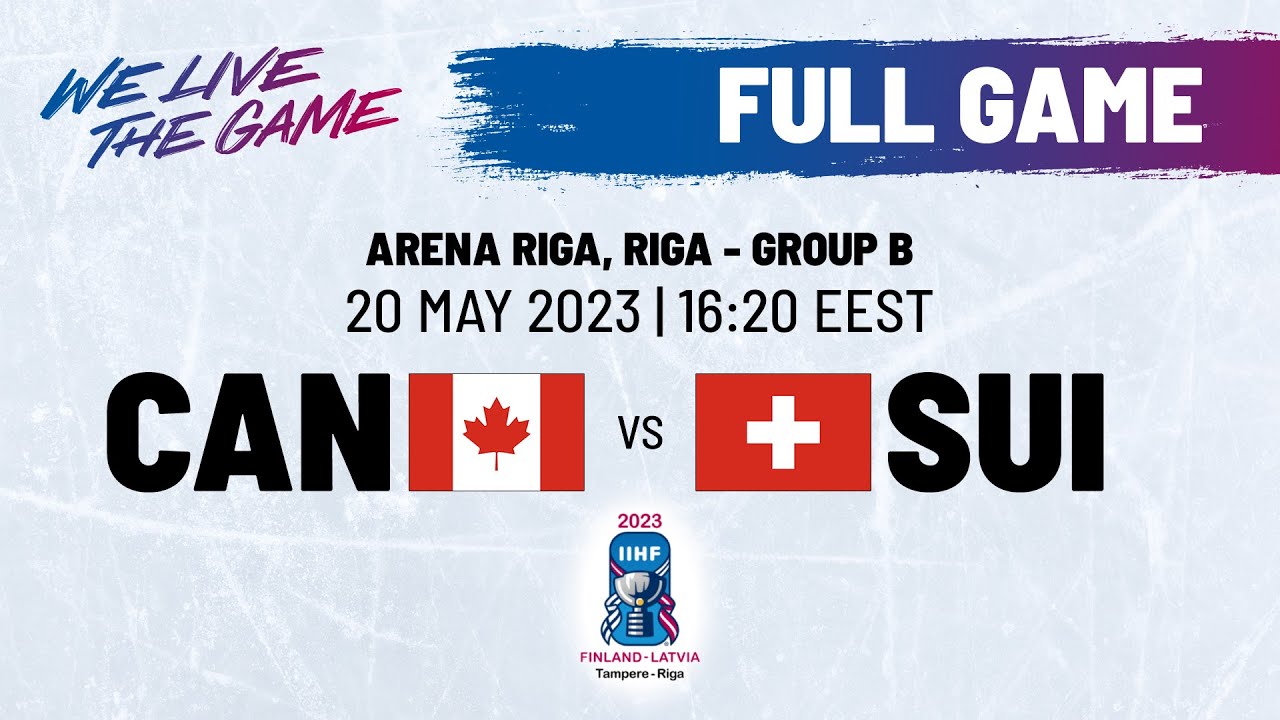 Full Game | Canada vs. Switzerland | 2023 #IIHFWorlds