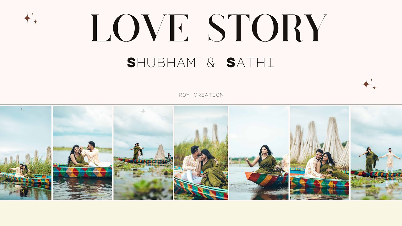Best Prewedding Video || Sathi & Shubham || Bortir Bill Prewedding || Roy Ceation 2024