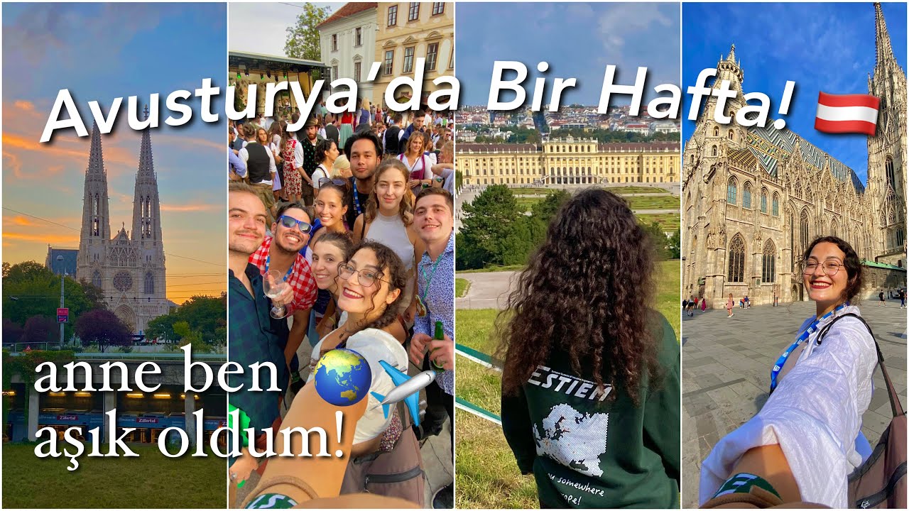Benimle Avusturya’da Bir Hafta Geçirin! Katıldığım En Güzel Etkinlik!🇦🇹 