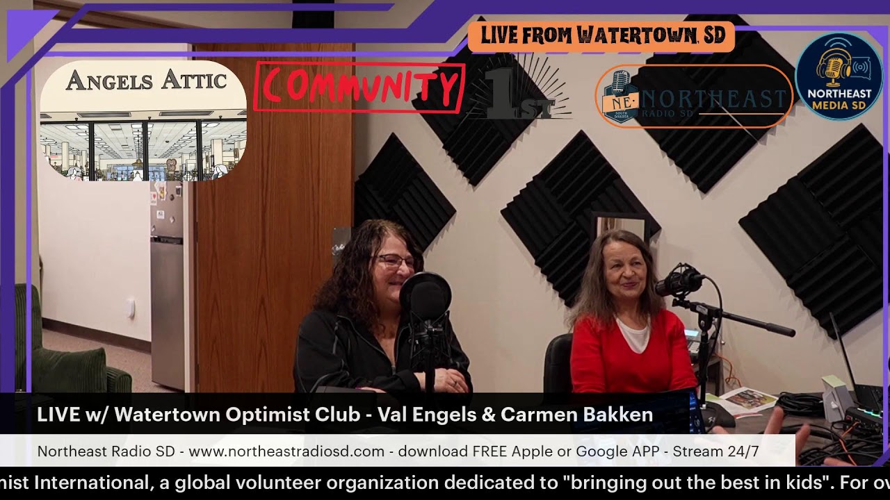 LIVE w/ Watertown Optimist Club - Val Engels & Carmen Bakken