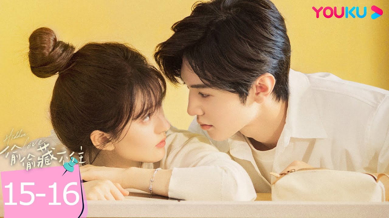 ENGSUB【精華版】偷偷藏不住 Hidden Love EP15-16 | 💓嘉許哥告白桑稚！傲嬌桑稚卻說要考慮一下？ |  趙露思 / 陳哲遠 | 愛情 | 優酷台灣 YOUKU TAIWAN
