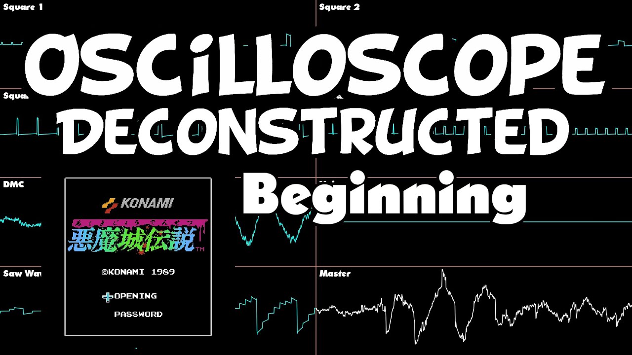 Castlevania 3 - Beginning - Oscilloscope Deconstruction