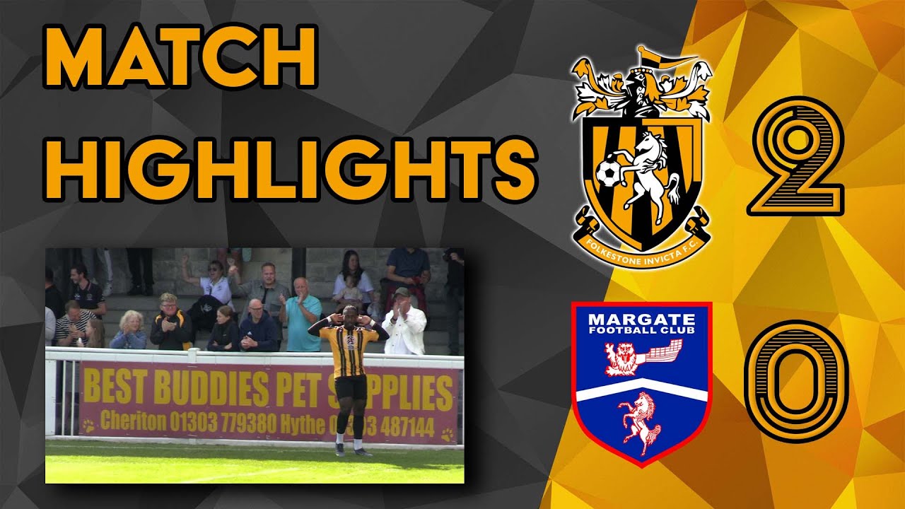 Highlights | Folkestone Invicta 2-0 Margate | Isthmian Premier Division
