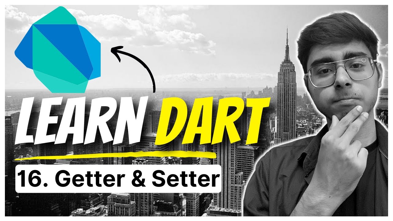 16. Getter and Setter Functions in Dart | Dart Basics Course for Flutter Developers