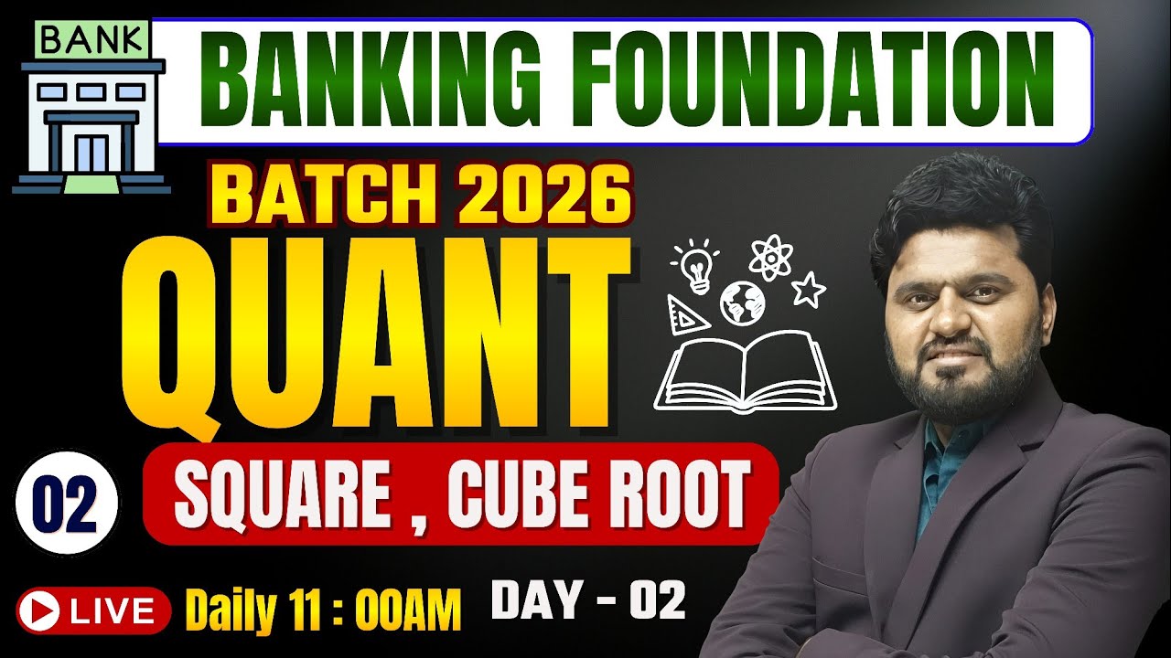 Class 2 - Banking Foundation Batch 2026 | Square & Cube Root | Banking Exam 2026 | mr Quant 