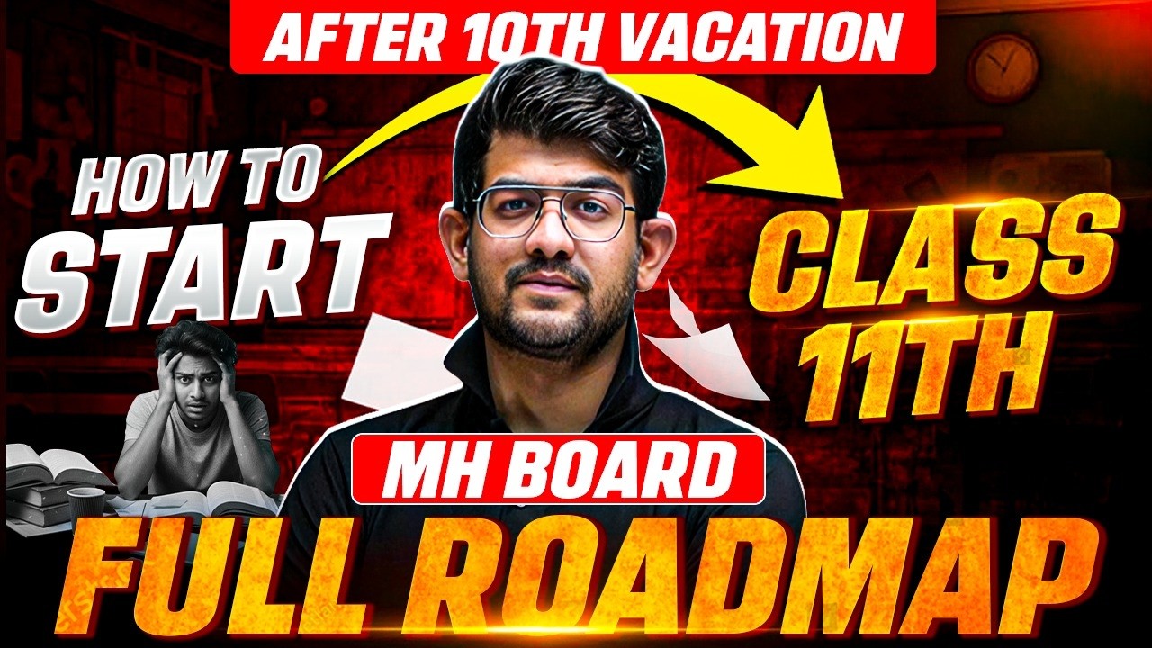 How To Start Class 11th After 10th? 🔥Watch This Before You Begin | Ajay Bhaiya MH Board
