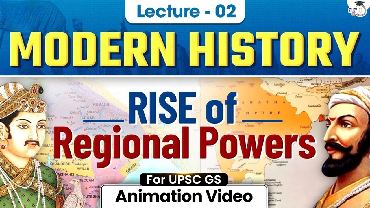 Modern History for UPSC Prelims 2026 | Rise of Regional Powers | Lec 02 | StudyIQ IAS