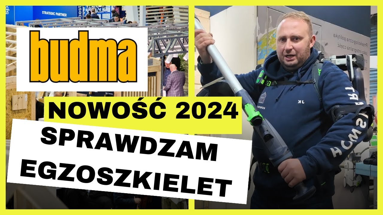 НОВОСТИ строительства на 2024 год - Посетил строительную ярмарку BUDMA в Познани