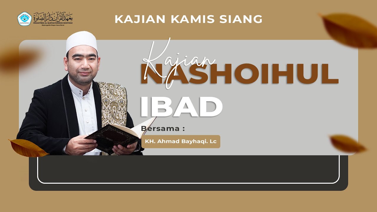 Kajian Kitab Nasoihul Ibad || Kamis Siang || KH. Ahmad Bayhaqi, Lc || DAWA  || 15 Januari 2026