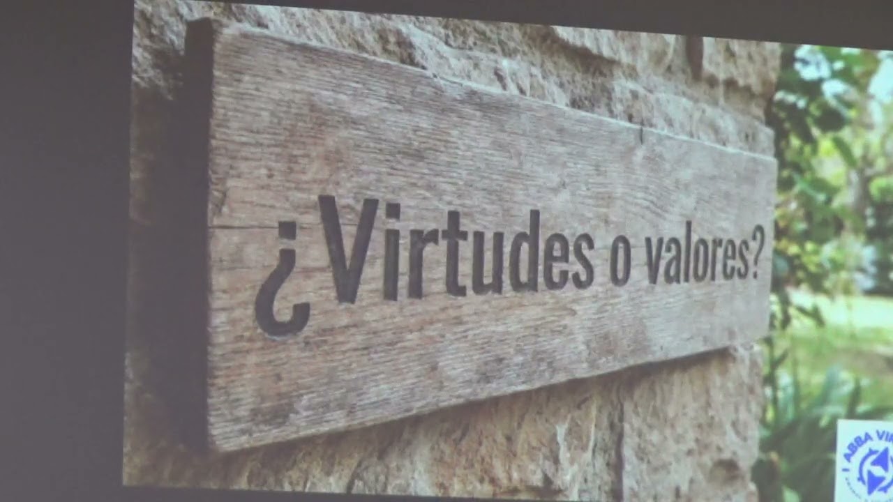 VIRTUDES Y VALORES