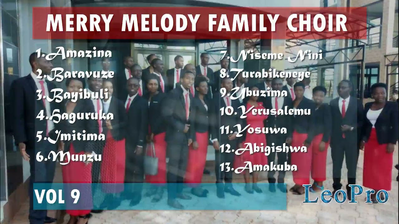 IZINA RIKOMEYE Album(vol9) by Merry Melody Family Choir