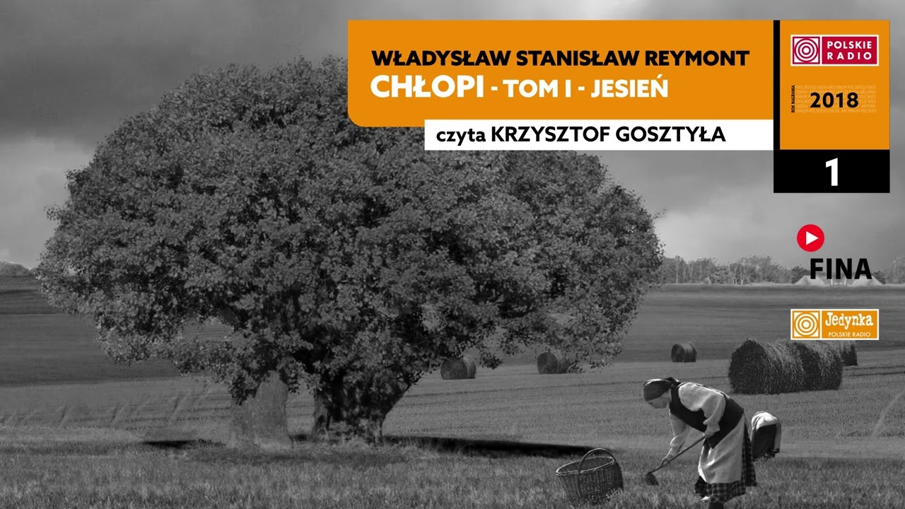 Chłopi - Tom I - Jesień #01 | Władysław Stanisław Reymont | Audiobook po polsku
