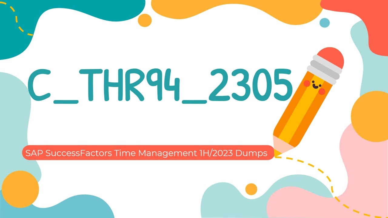 C_THR94_2305 SAP Certified Application Associate Exam Dumps