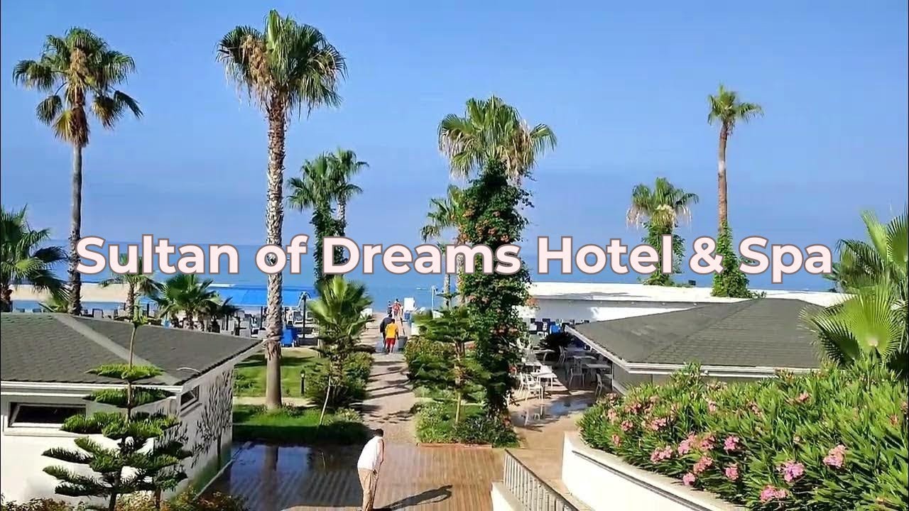 Tour durch das Sultan of Dreams Hotel & Spa🌅🇹🇷