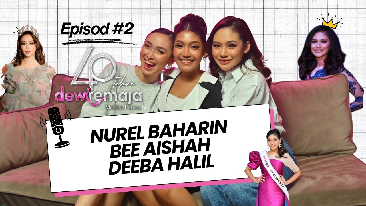 40 Tahun Dewi Remaja | Nurel Baharin, Bee Aishah & Deeba Halil