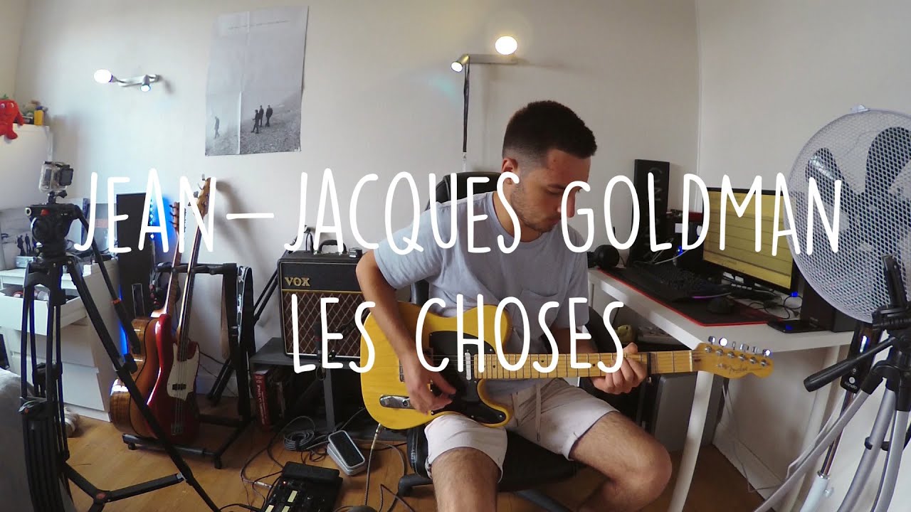 Jean-Jacques GOLDMAN Les Choses Guitar Cover