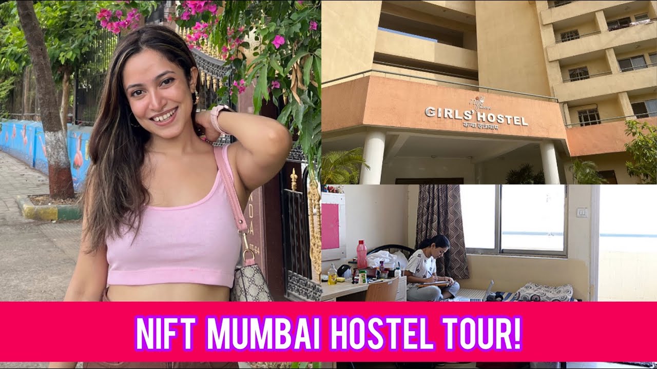 NIFT Mumbai Girls Hostel Tour | NIFT Mumbai #niftmumbai #fashionschool