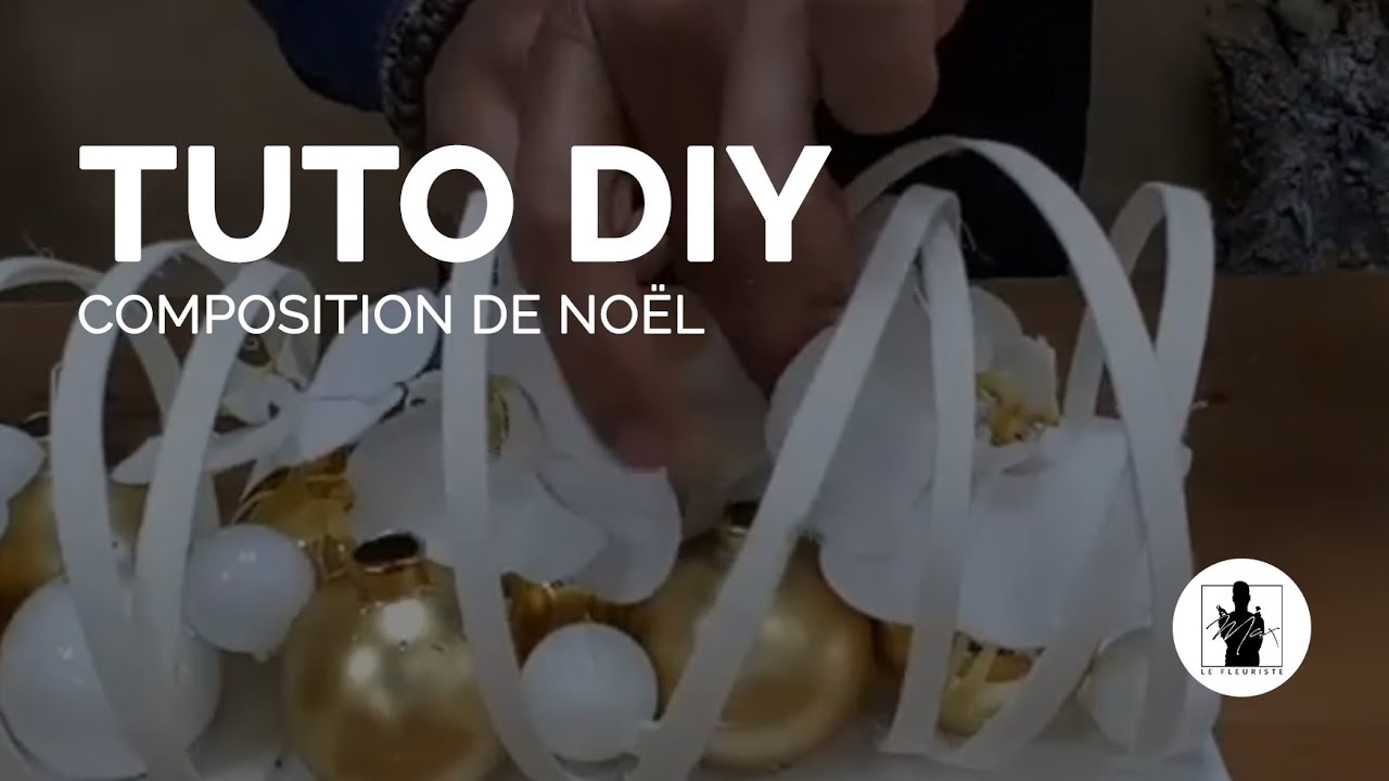 TUTO DIY - Composition de Noël - Max le fleuriste