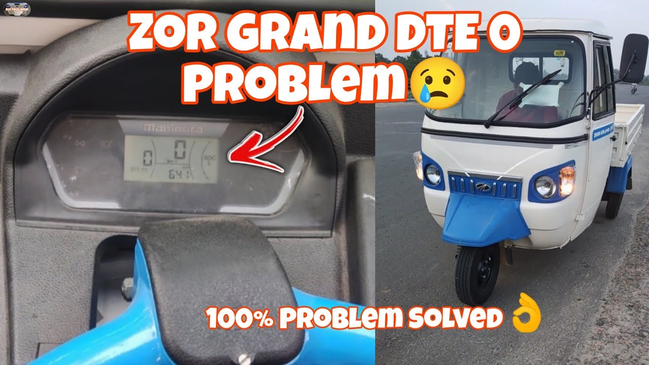 Mahindra Treo Zor Grand Electric Loader Suddenly DTE Zero Problem 😢 100% Solution 🛺🔋