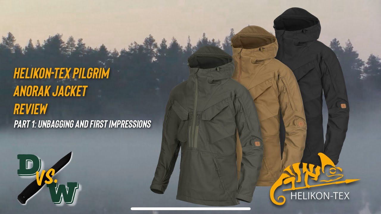 Helikon-Tex Pilgrim Anorak Jacket Review - Part 1: Unbagging and First Impressions