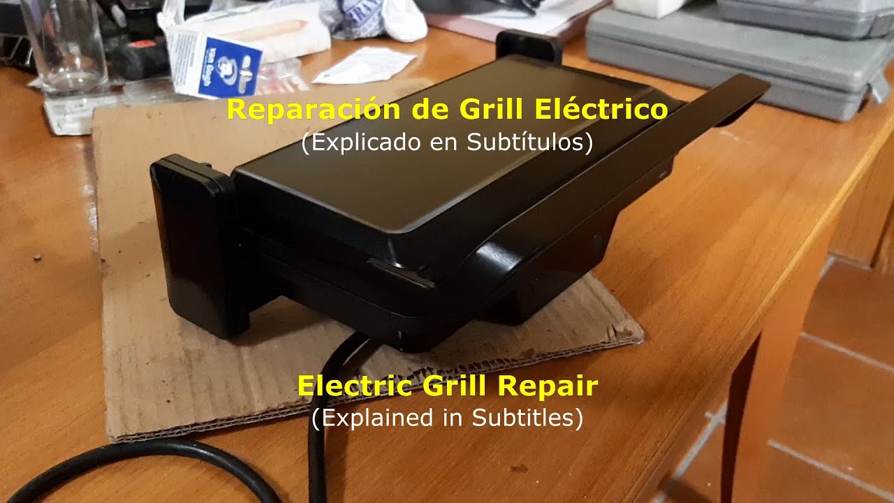 Reparación de Grill Eléctrico