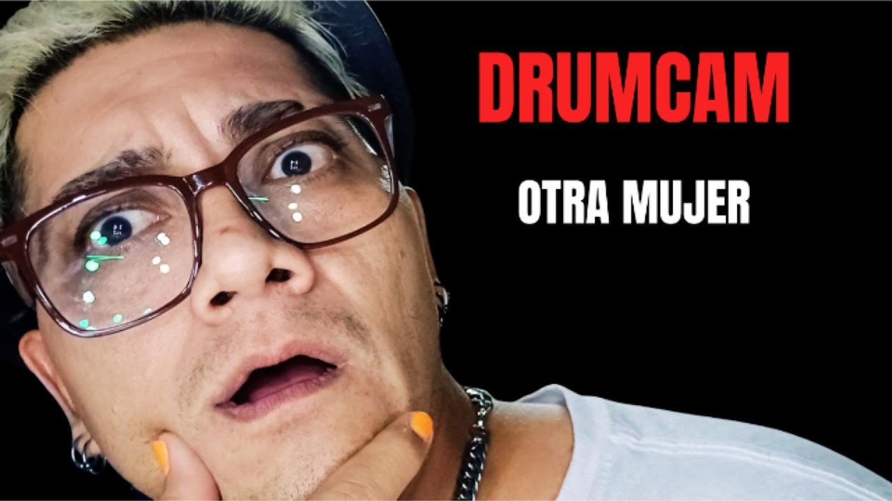 DRUMCAM Josh Pineda Otra Mujer
