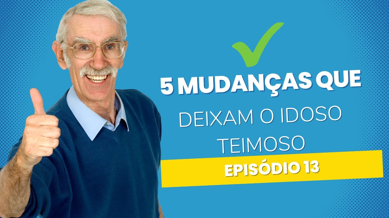 5 ALTERA&Ccedil;&Otilde;ES FISIOL&Oacute;GICAS QUE DEIXAM O IDOSO TEIMOSO | Como cuidar do idoso teimoso #13