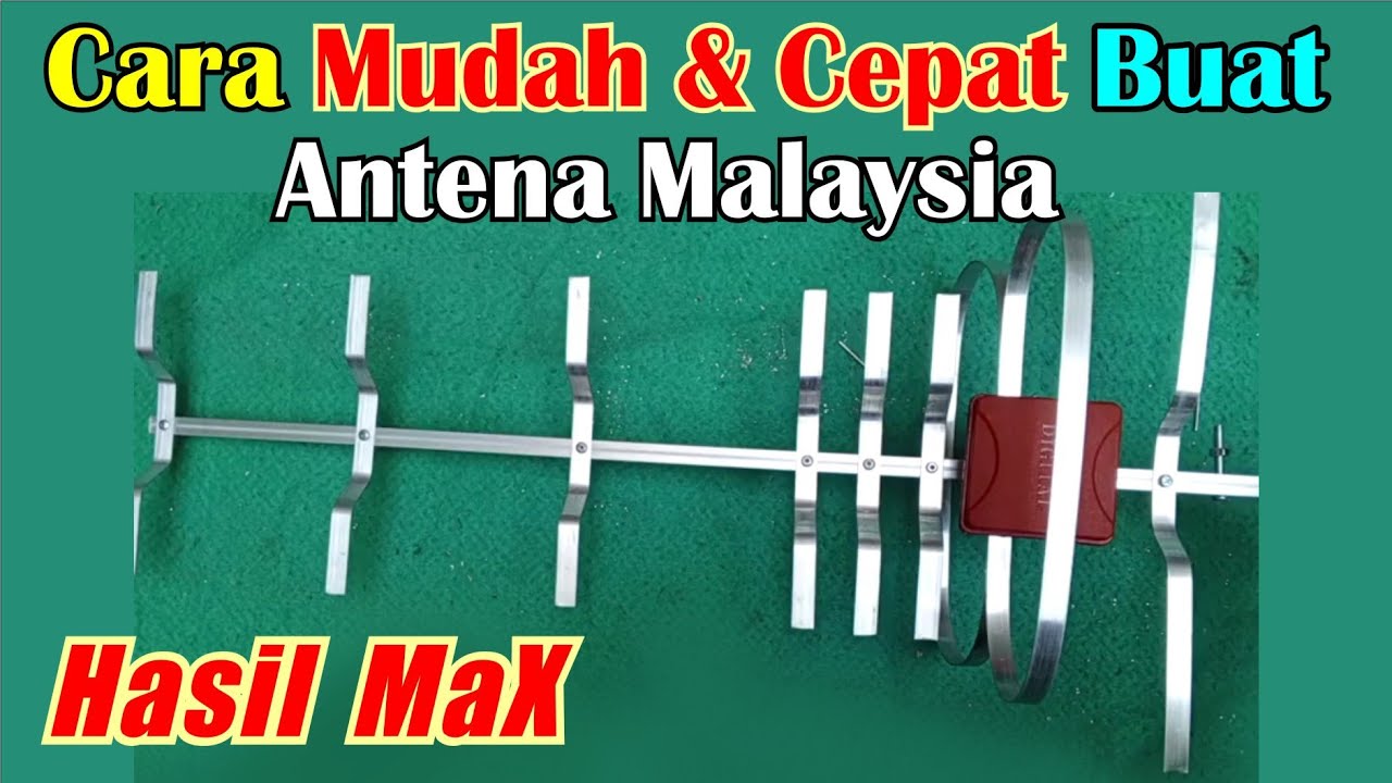membuat antena tv digital dari Malaysia, mudah cepat hasil maximal