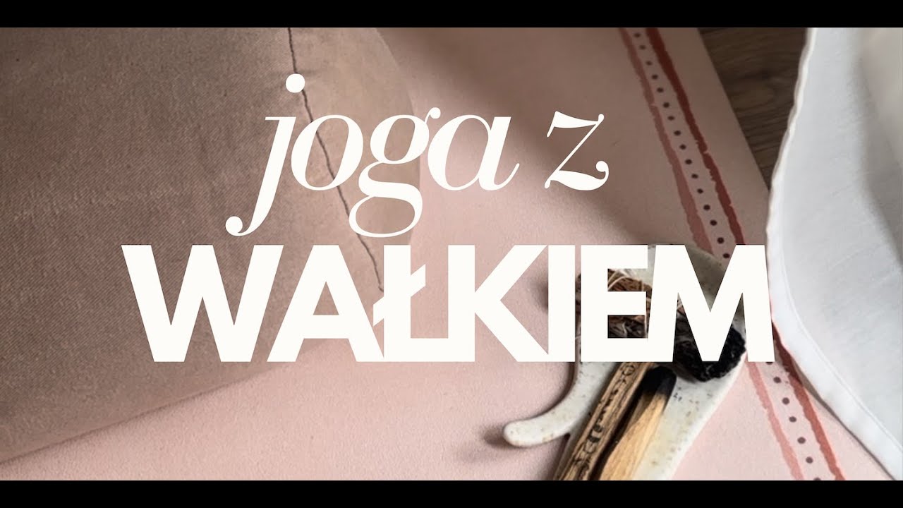 joga z WAŁKIEM | VINYASA