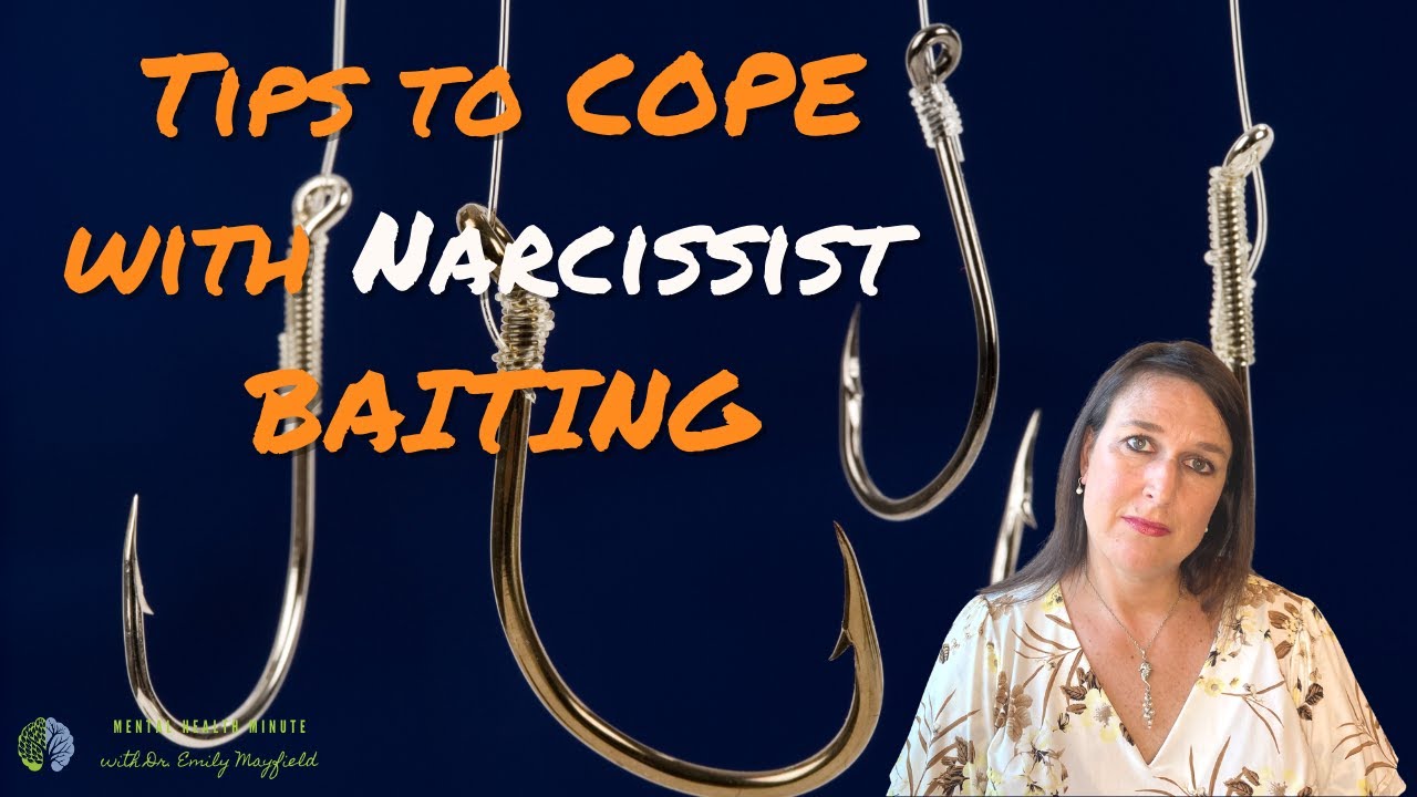 Baiting As A Narcissist Punishment Tactic | Coping Mechanisms When The Narcissist Baits