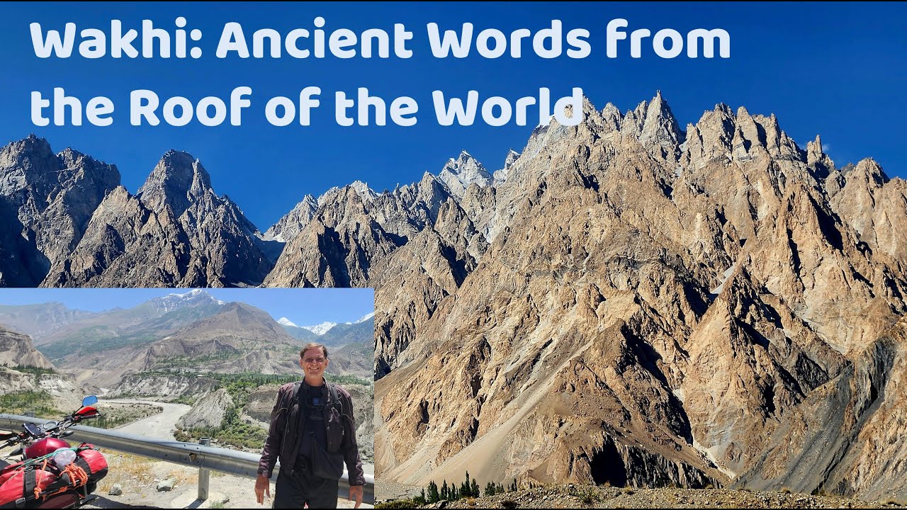 From Persia to the Pamirs  Uncovering the Secrets of the Wakhi Language in Pakistan 🇵🇰