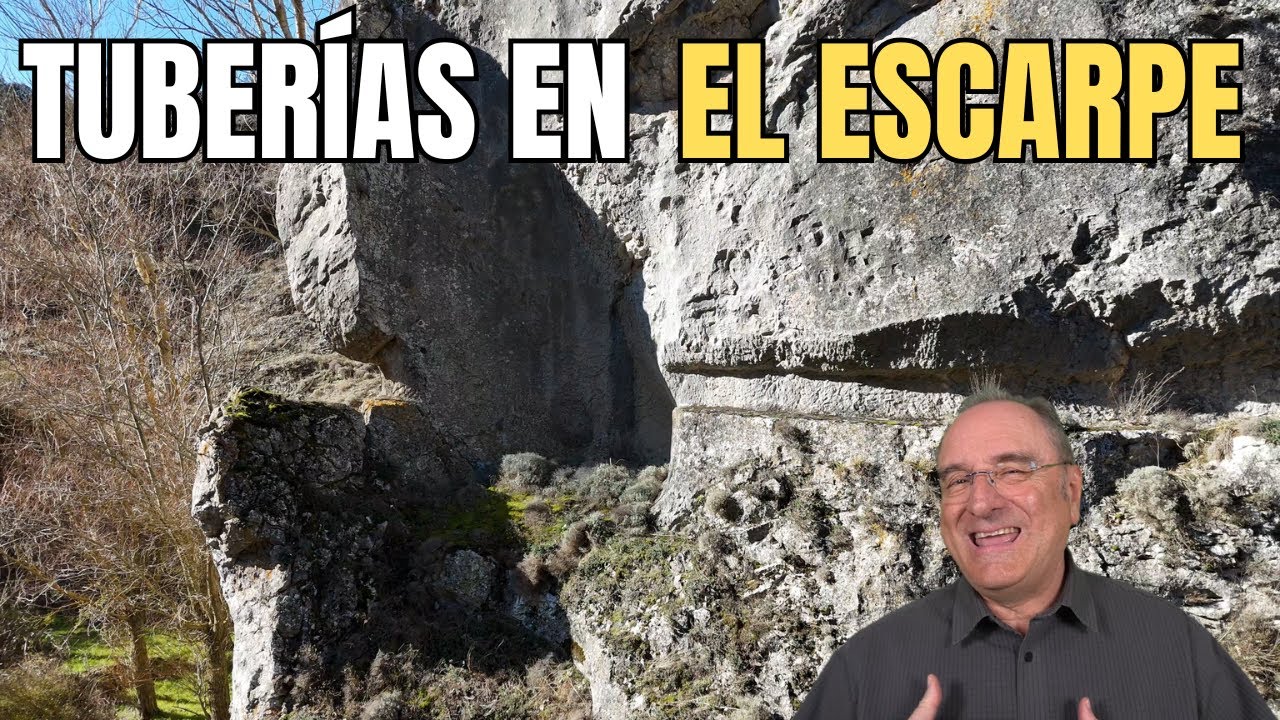 TUBERÍAS POR LOS ESCARPES