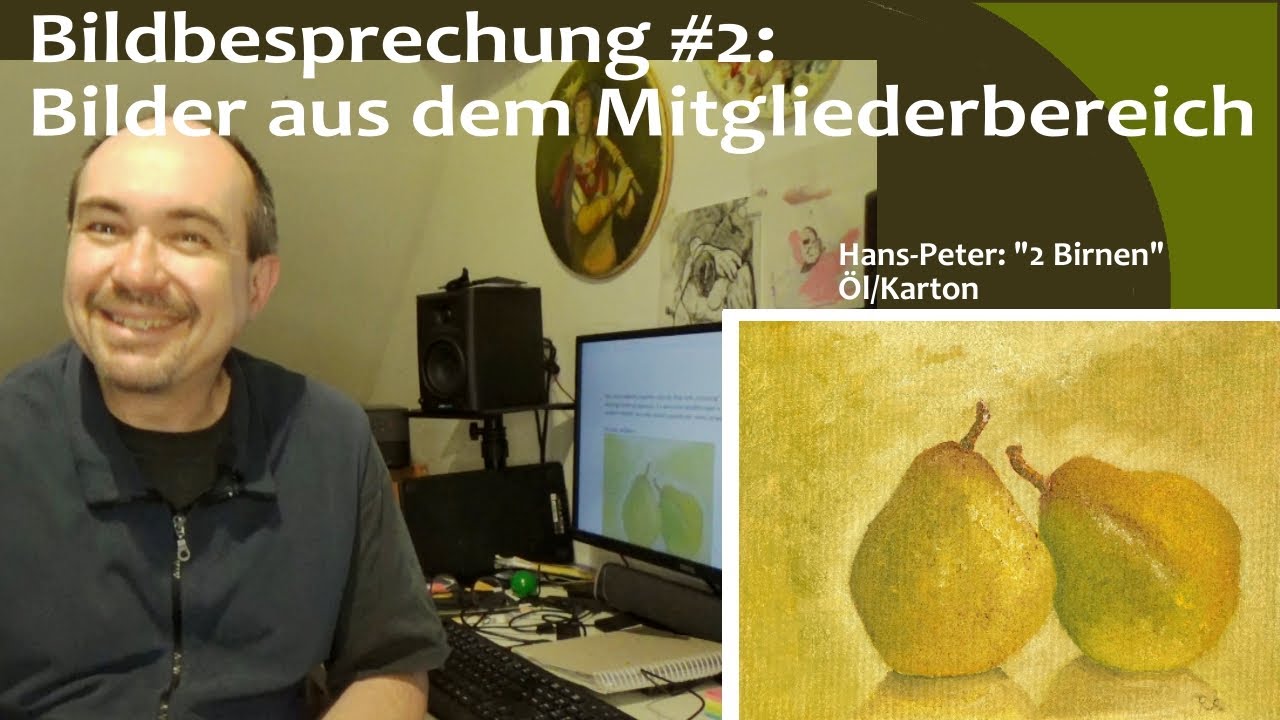 Bildbesprechung#2: Ölgemälde 2 Birnen