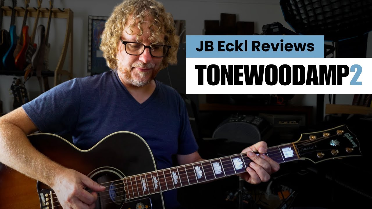 Обзор ToneWoodAmp2 от JB Eckl в формате UNCUT