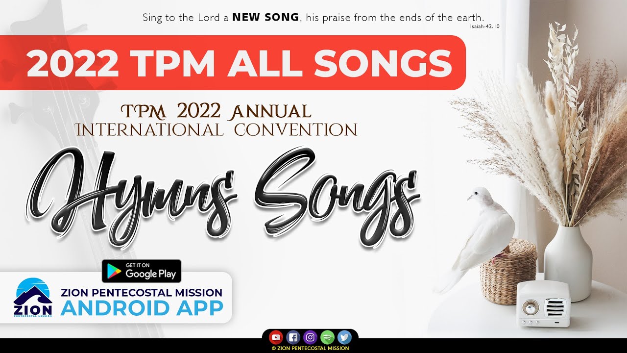 TPM SONGS | All Songs | Jukebox | International Convention songs | The Pentecostal Mission | ZPM