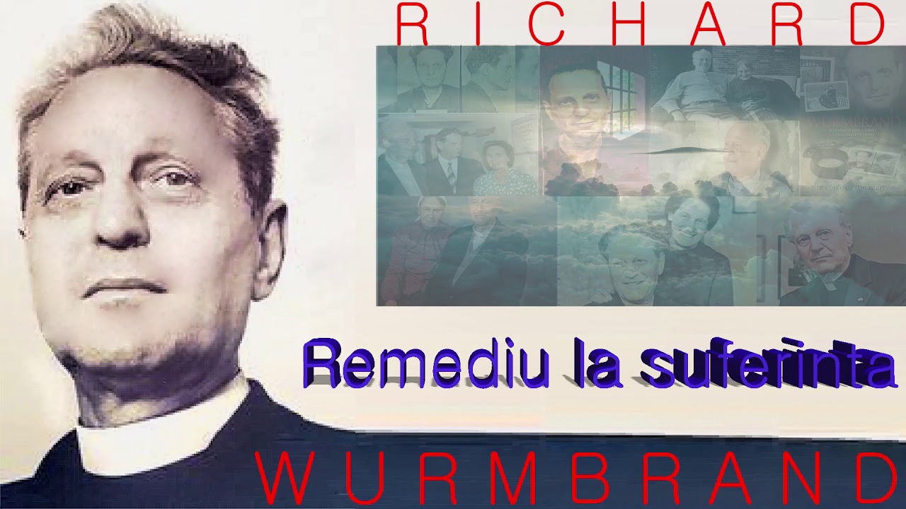 60.  Remediu la suferinta  -  Richard Wurmbrand