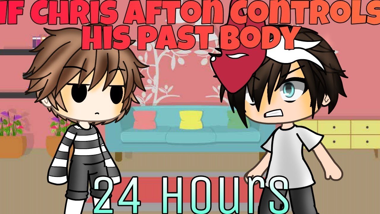 if Chris Afton Controls His Past Body   24 Hours