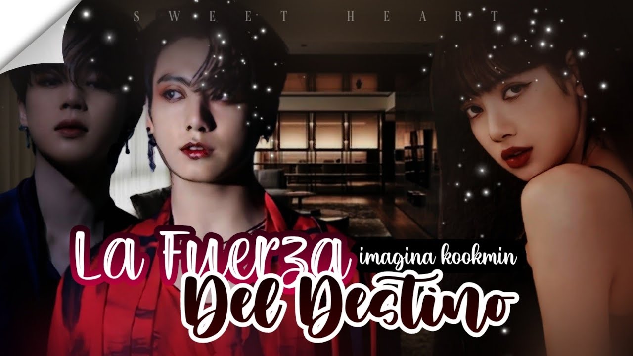 ꒦꒷ 𝐈𝐦𝐚𝐠𝐢𝐧𝐚 𝐤𝐨𝐨𝐤𝐦𝐢𝐧 ꒷꒦ ‣  ▸  𝐋𝐚 𝐅𝐮𝐞𝐫𝐳𝐚 𝐝𝐞𝐥 𝐃𝐞𝐬𝐭𝐢𝐧𝐨 ┈╰► 𝐈𝐍𝐓𝐑𝐎 ⿻𝐏𝐫ó𝐱𝐢𝐦𝐚𝐦𝐞𝐧𝐭𝐞 •:◦