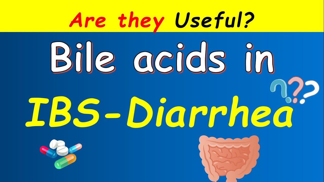 Bile acid supplements for Irritable Bowel Syndrome (IBS)