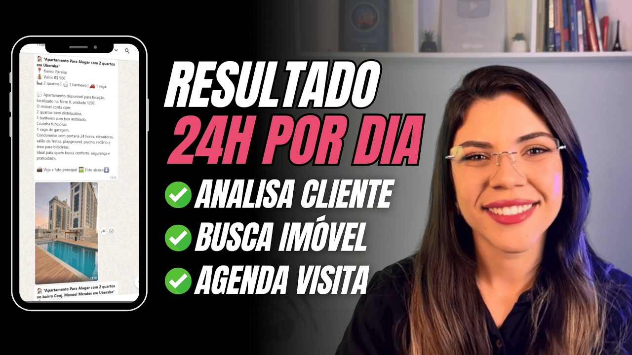Agente de IA para Imobili&aacute;ria - Como Automatizar Atendimento e Vendas no WhatsApp